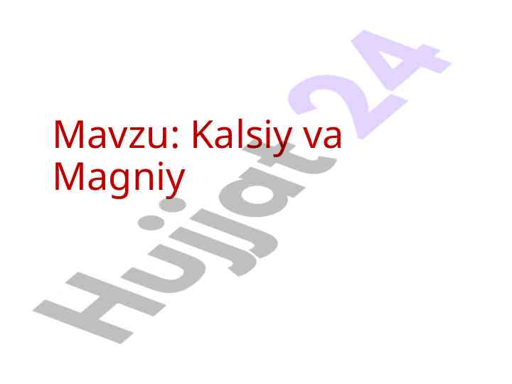 Kalsiy va magniyning kimyoviy xossalari tahlili
