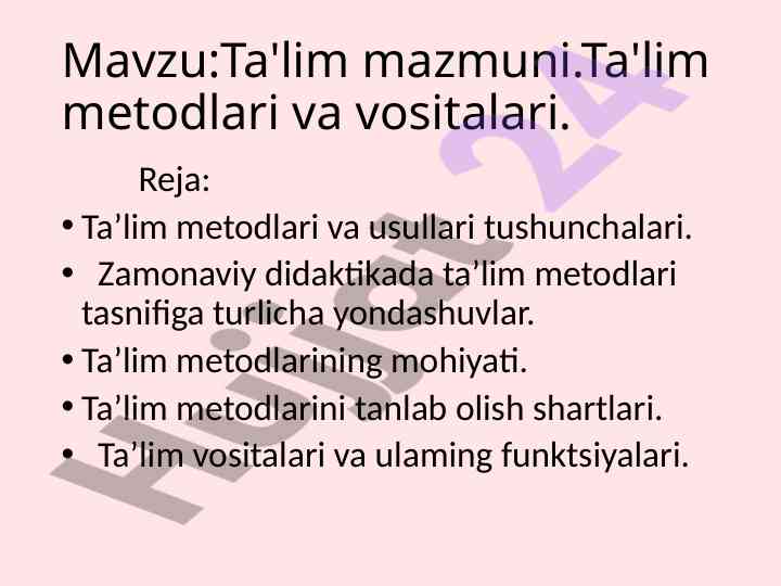 Ta'lim metodlari va vositalari tahlili