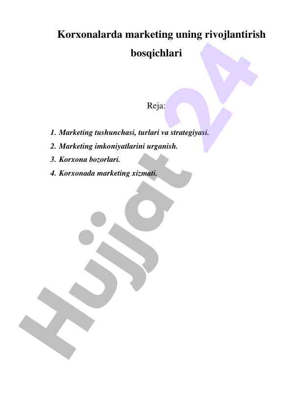 Korxonalarda marketing tushunchasi va strategiyalari