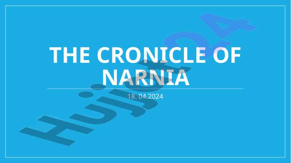 The chronicles of narnia: a fantasy adventure series