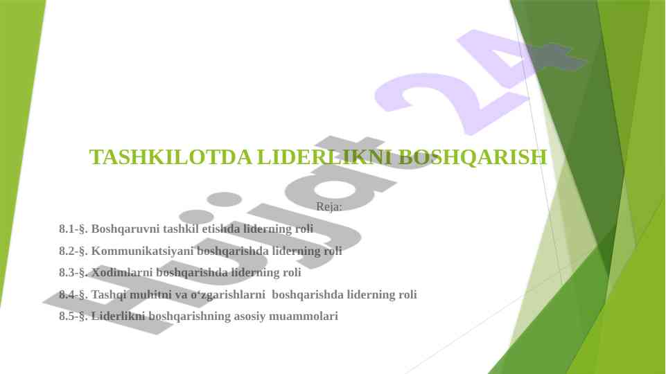 Tashkilotda liderlikni boshqarish asoslari