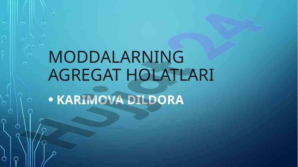Moddalarning agregat holatlari tushuncha va tahlil