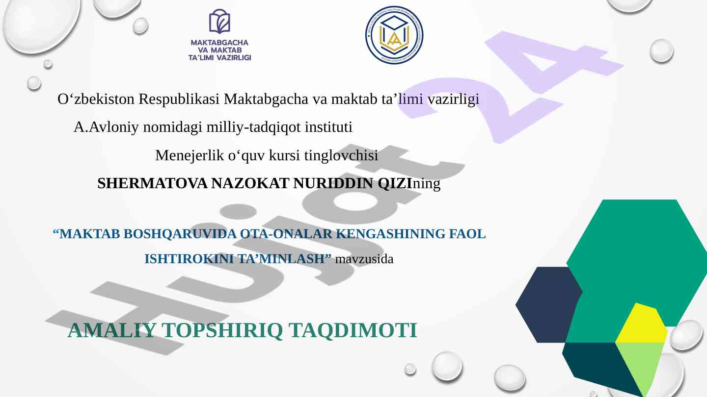 Maktab boshqaruvida ota-onalar kengashining faol ishtiroki