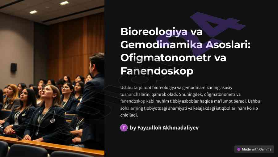 Bioreologiya va gemodinamika asoslari taqdimoti