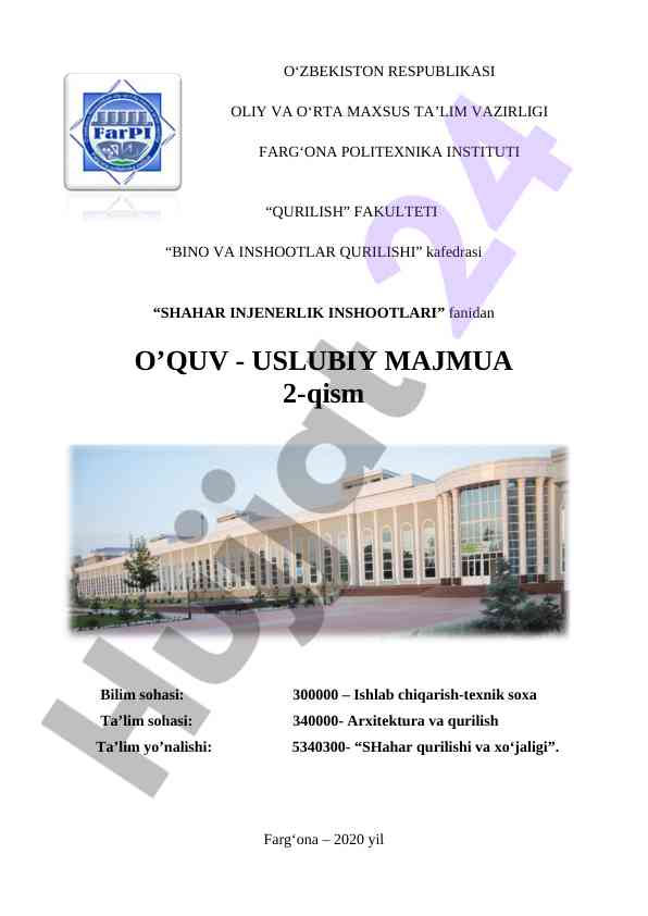Shahar injenerlik inshootlari fanidan o‘quv - usuliy majmua