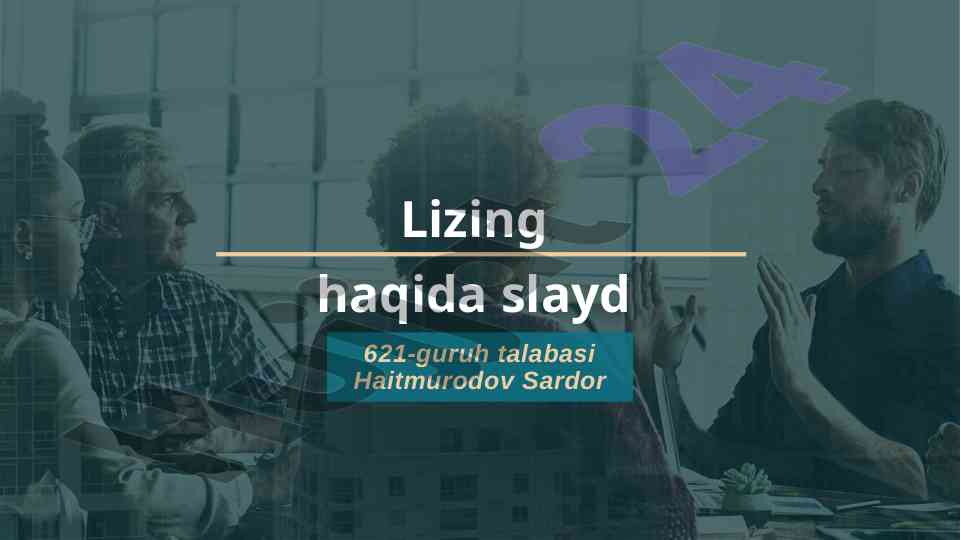Lizing shartnomalari bo'yicha taqdimot