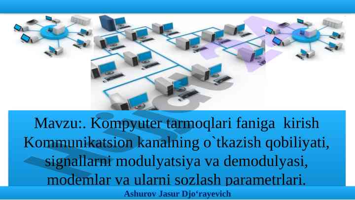 Kompyuter tarmoqlari faniga kirish