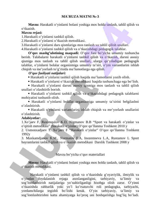 Harakatli o‘yinlarni tanlash va o‘tkazish metodikasi