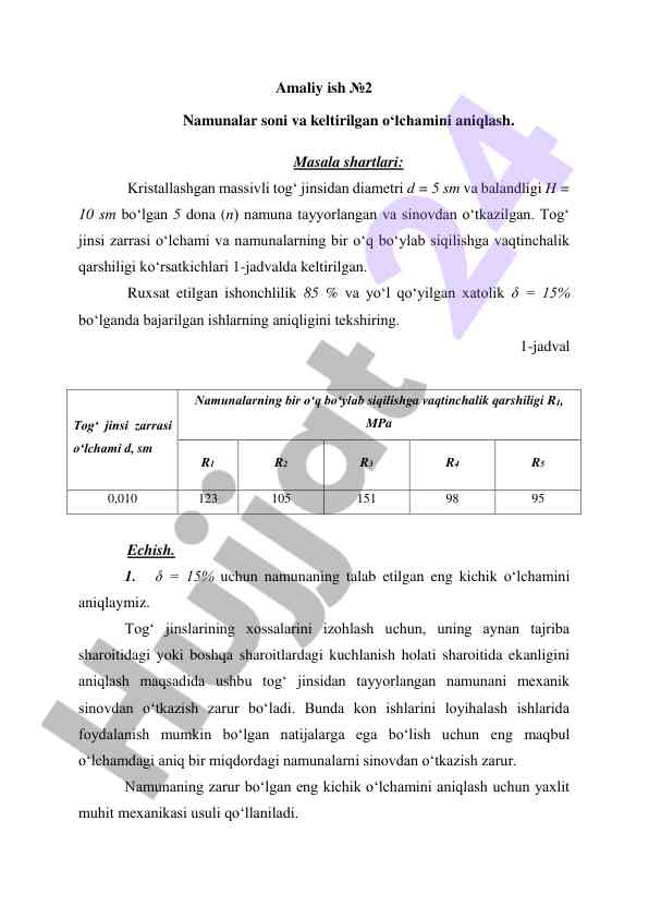 Namunalarning o‘lchami va sinovdan o‘tkazish