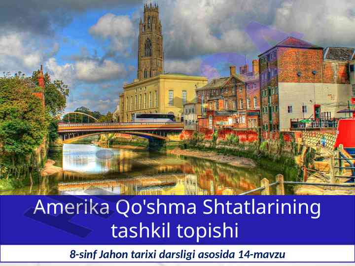 Amerika qo'shma shtatlarining tashkil topishi