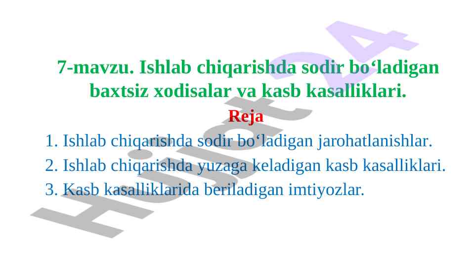Ishlab chiqarishda baxtsiz xodisalar va kasb kasalliklari