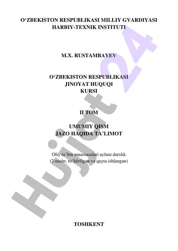 Jinoyat huquqi kursi ta’limoti darslik