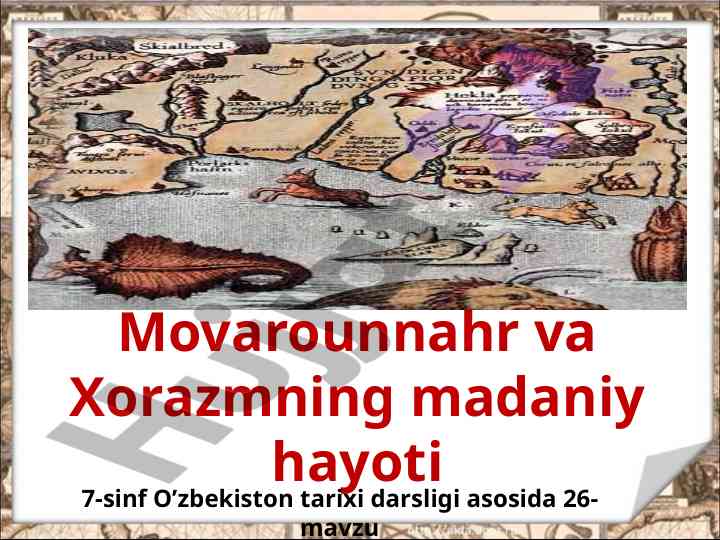 Movarounnahr va xorazmning madaniy hayoti