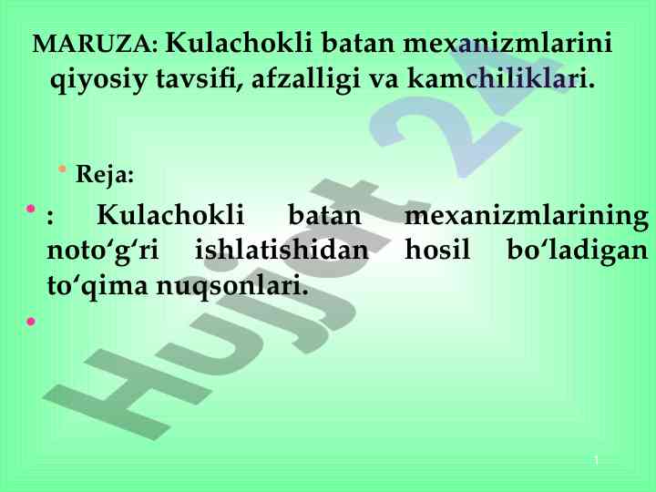 Kulachokli batan mexanizmlarini qiyosiy tavsifi
