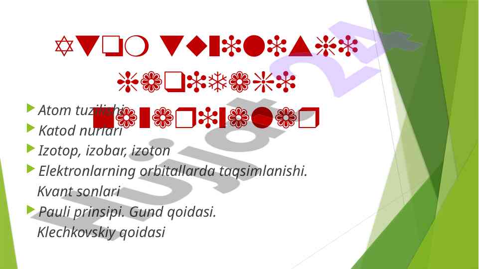 Atom tuzilishi haqida nazariyalar va asosiy konseptsiyalar