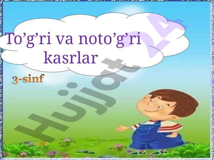 To’g’ri va noto’g’ri kasrlar darsining oltin qoidalari