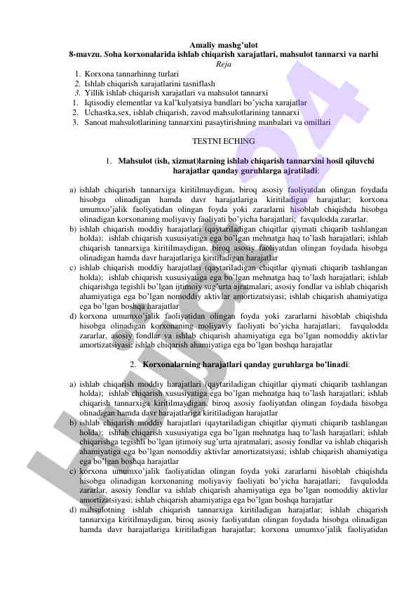Amaliy mashg’ulot 8-mavzu ishlab chiqarish xarajatlari