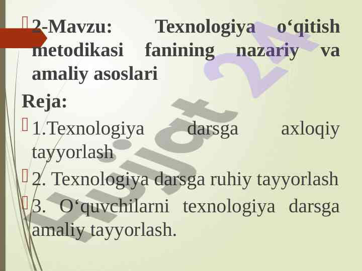 Texnologiya o‘qitish metodikasi asoslari