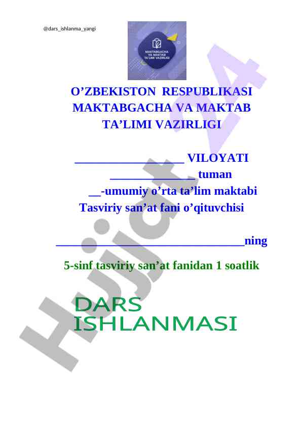 Rangtavirda natyurmort chizish bosqichlari darsini o‘tkazish