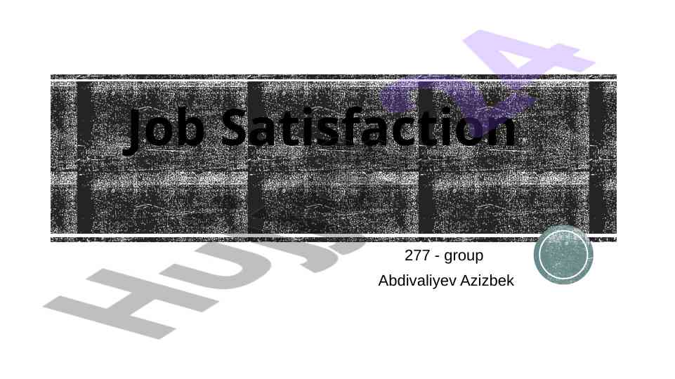 Understanding job satisfaction and its importance