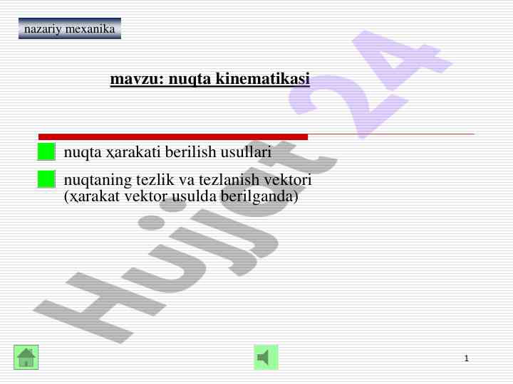Nuqta kinematikasi nazariy mexanika