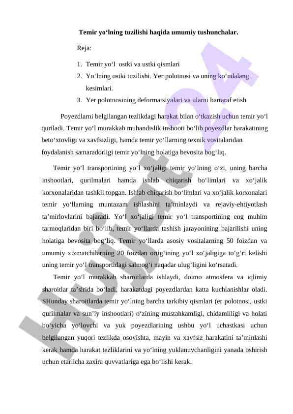 Temir yo‘lning tuzilishi haqida umumiy tushunchalar