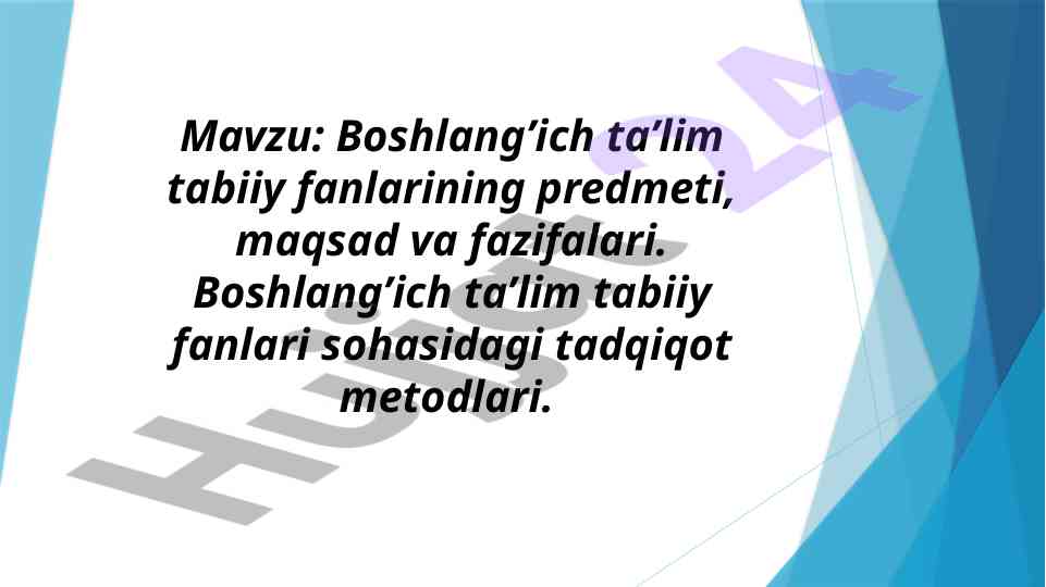 Boshlang’ich ta’lim tabiiy fanlari metodlari