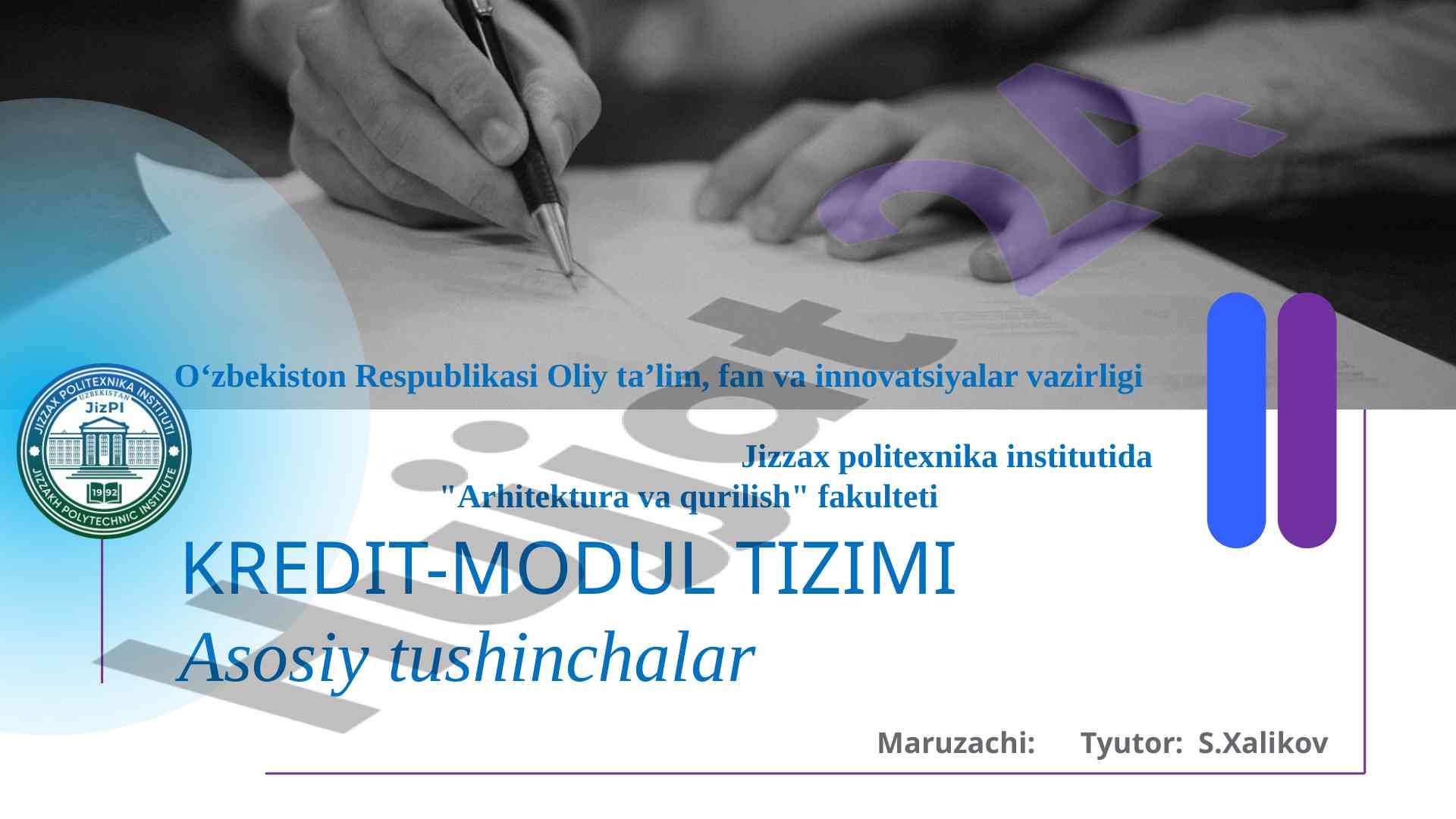 Kredit- modul tizimi asosiy tushinchalar