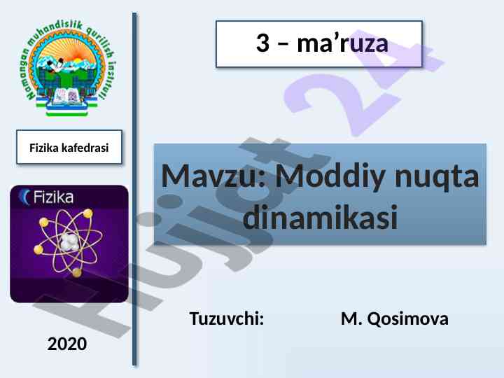Moddiy nuqta dinamikasi ma’ruzasi