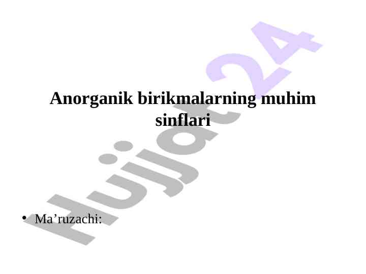 Noorganik moddalar va ularning reaksiyalari