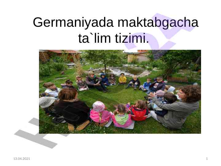Germaniyada maktabgacha ta'lim tizimi sharh