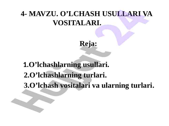 O’lchash usullari va vositalari tajribasi