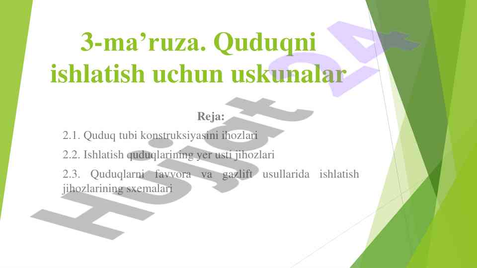 Quduqni ishlatish uchun uskunalar o'rganish