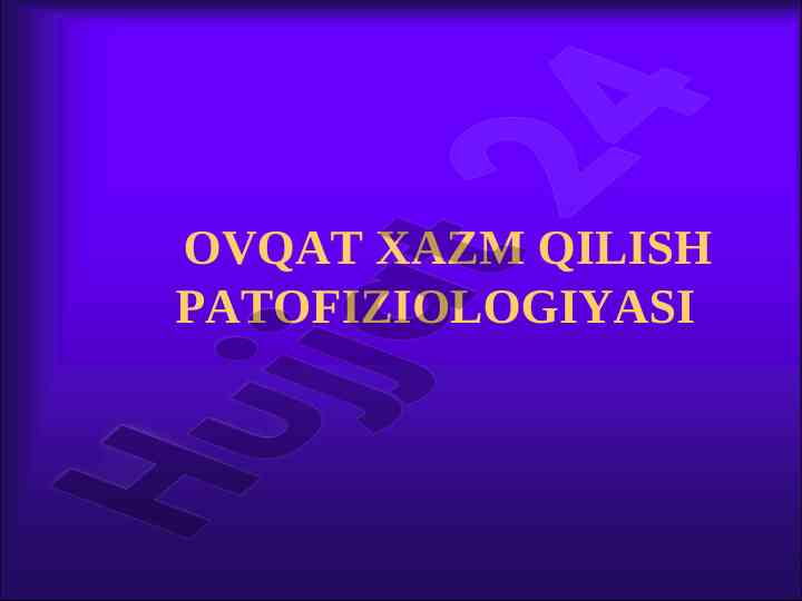 Ovqat xazm qilish patofiziologiyasi va sabablari