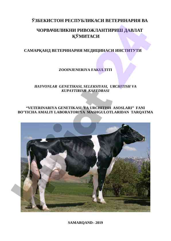 Veterinariya genetikasi va urchitish asoslari amaliyot