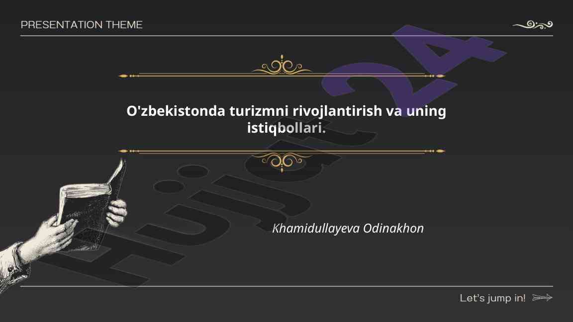 Ozbekiston turizmini rivojlantirish istiqbollari