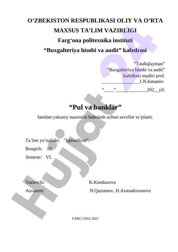 Pul va banklar fanidan yakuniy nazorat savollari