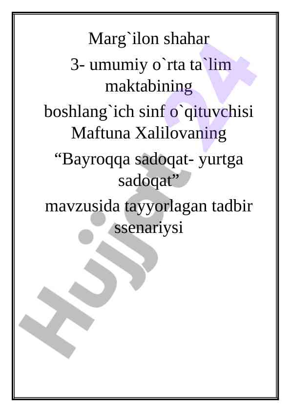 Bayroqqa sadoqat – yurtga sadoqat tadbir ssenariysi