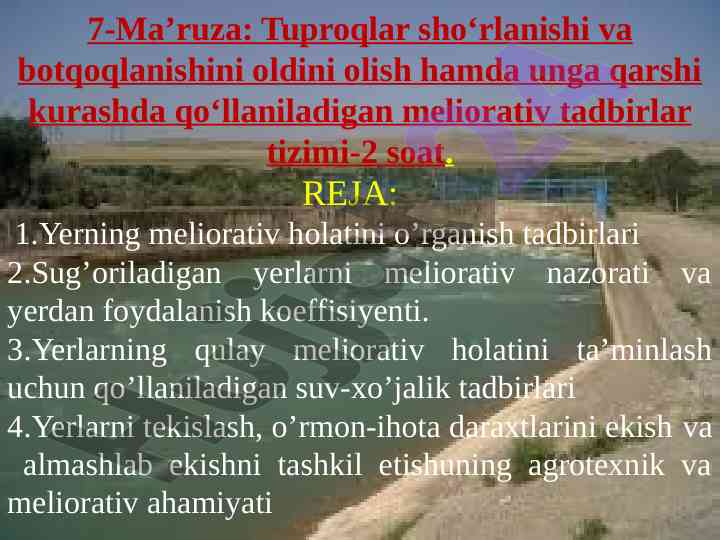 Tuproqlar sho‘rlanishi va botqoqlanishini oldini olish