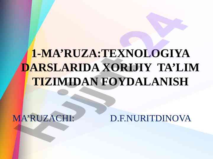 Texnologiya darslarida xorijiy ta’lim tizimi