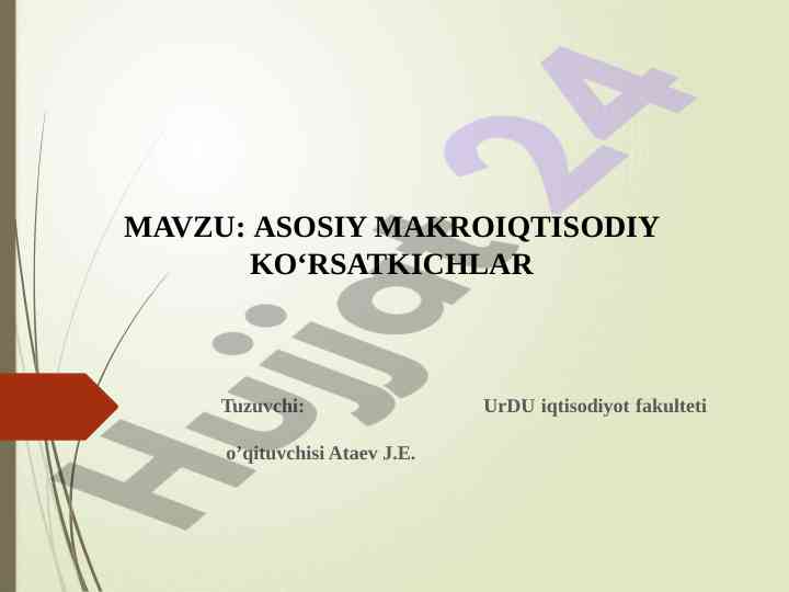 Asosiy makroiqtisodiy ko‘rsatkichlar tahlili