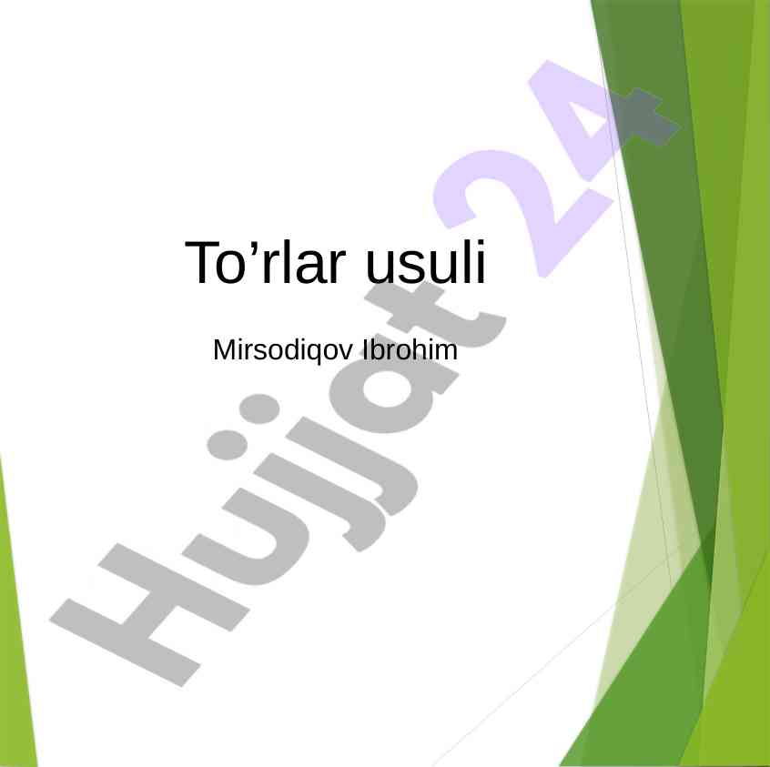 To’rlar usuli va perspektiv tasvir yaratish