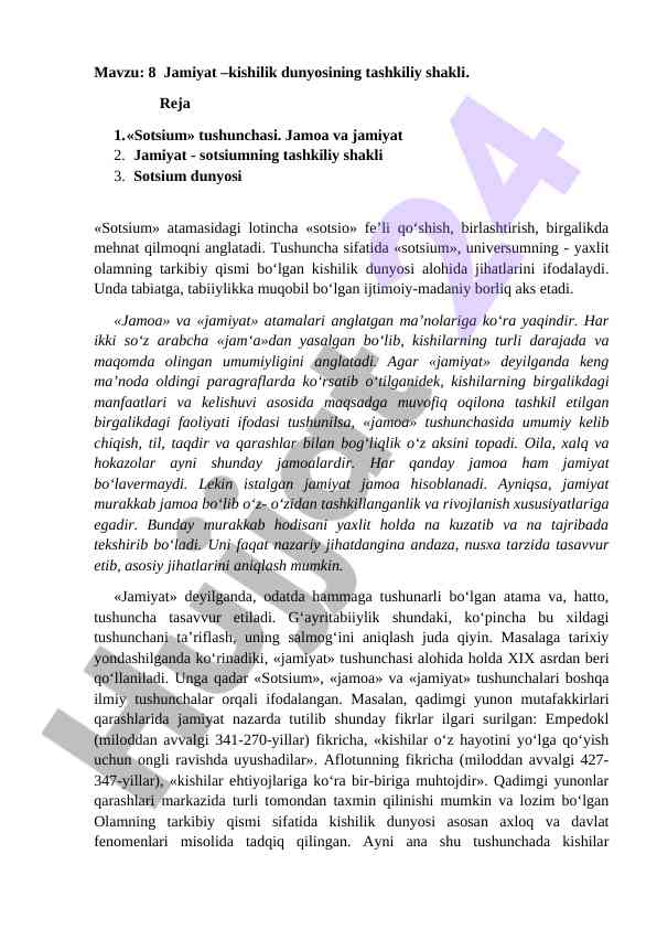 Jamiyat - kishilik dunyosining tashkiliy shakli