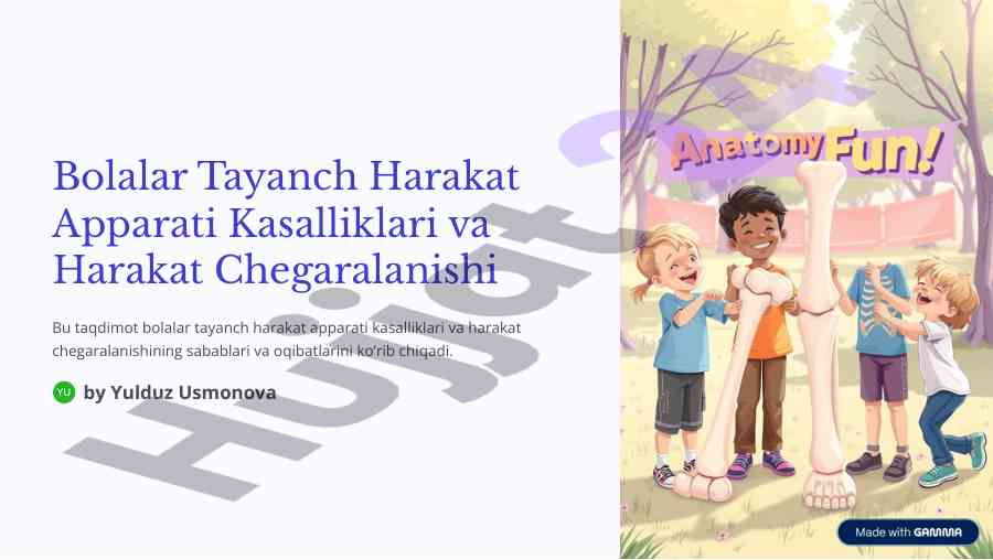 Bolalar tayanch harakat apparati kasalliklari taqdimoti