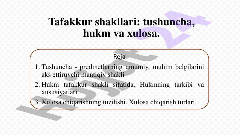 Tafakkur shakllari: tushuncha, hukm va xulosa