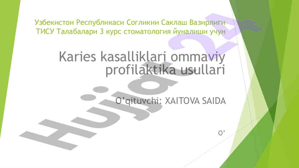 Karies kasalliklari ommaviy profilaktika usullari