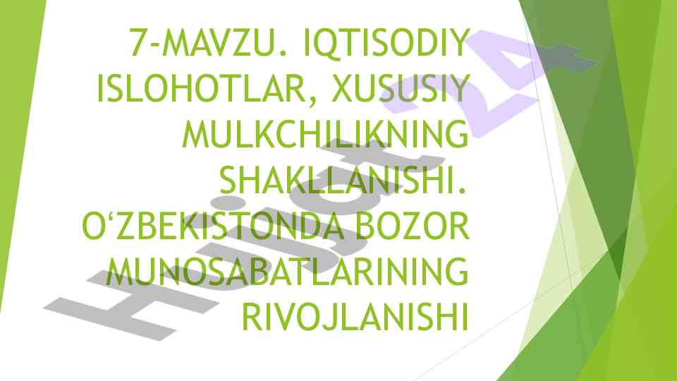 Iqtisodiy islohotlar va xususiy mulkchilik shakllanishi