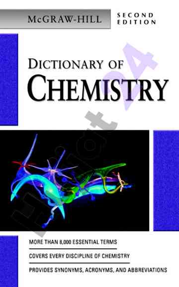 Mcgraw-hill dictionary of chemistry second edition