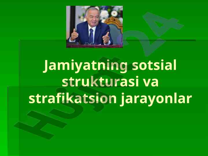 Jamiyatning sotsial strukturasi va strafikatsion jarayonlar