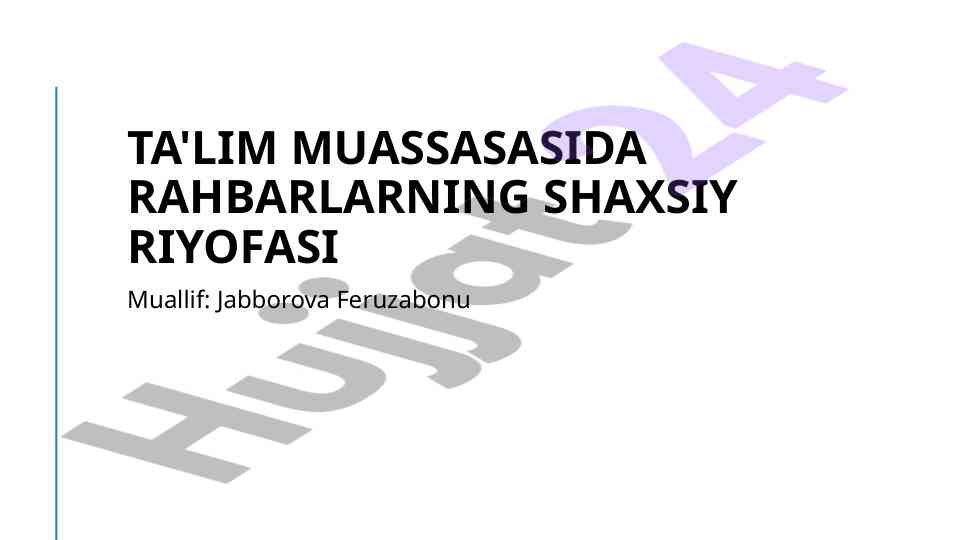 Rahbarlarning shaxsiy rivojlanishi ta'limda ahamiyati